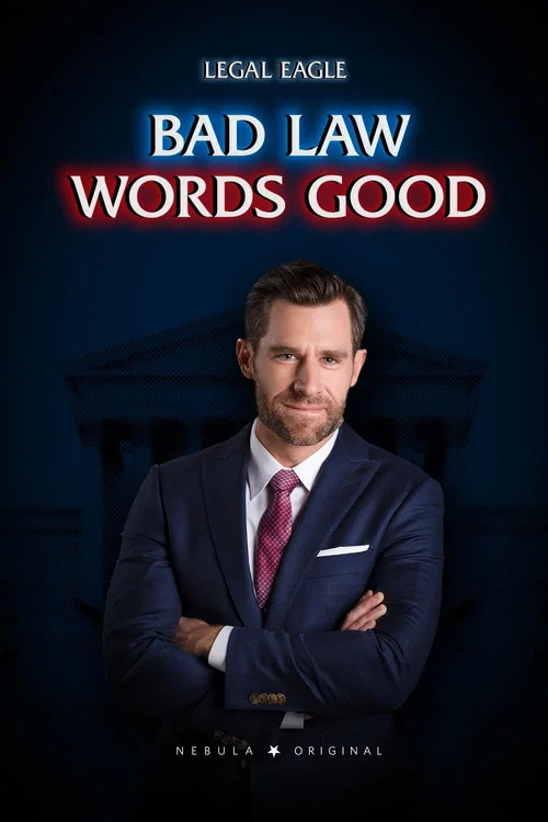 Bad Law Words Good постер