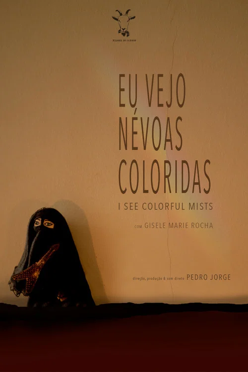 Eu Vejo Névoas Coloridas постер