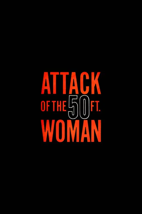 Attack of the 50 Foot Woman постер