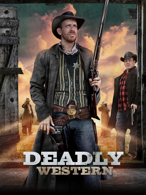 Deadly Western постер