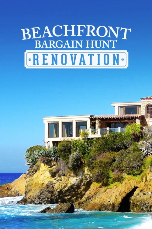 Beachfront Bargain Hunt: Renovation постер