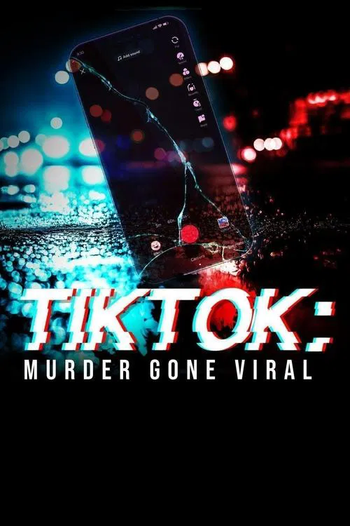 TikTok: Murder Gone Viral постер