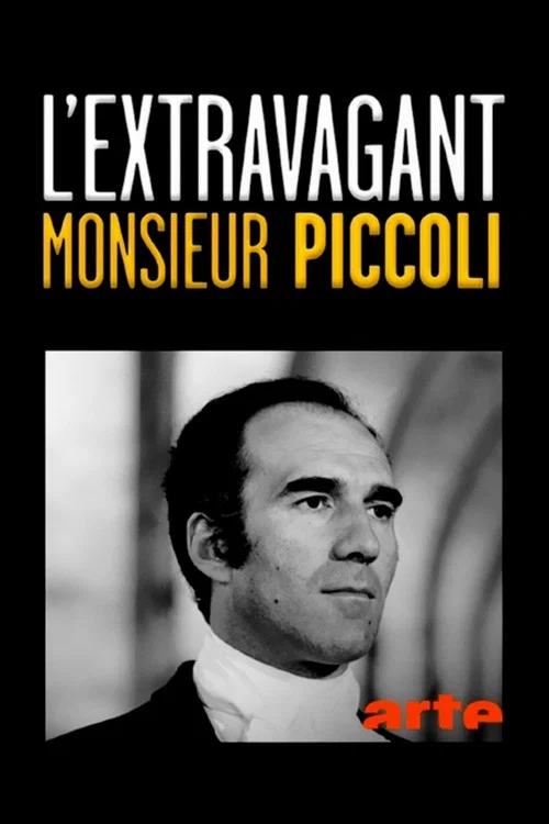 L'Extravagant Monsieur Piccoli постер