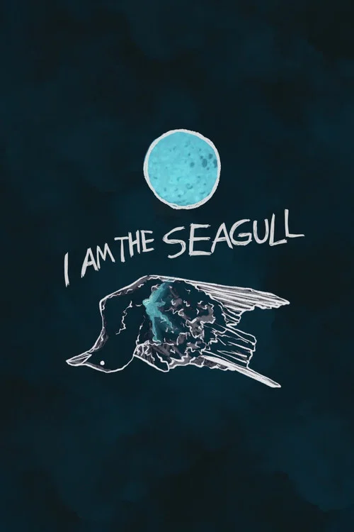 I Am The Seagull постер