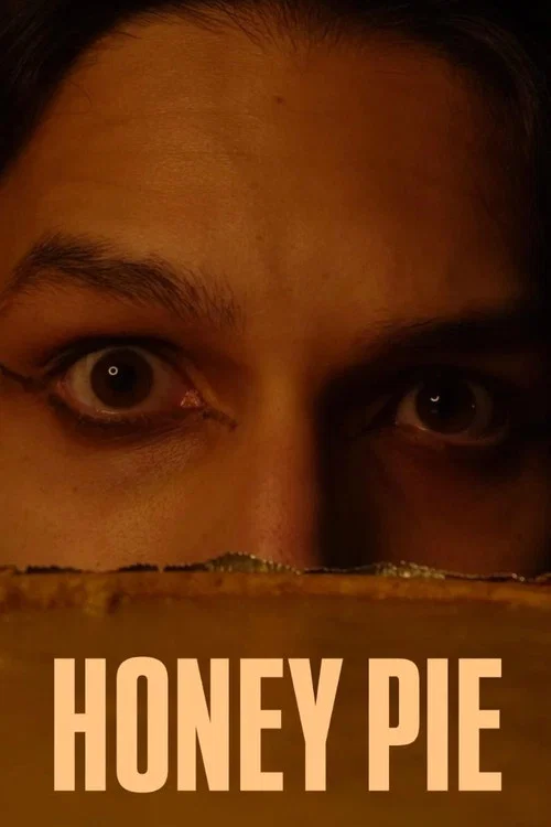 Honey Pie постер