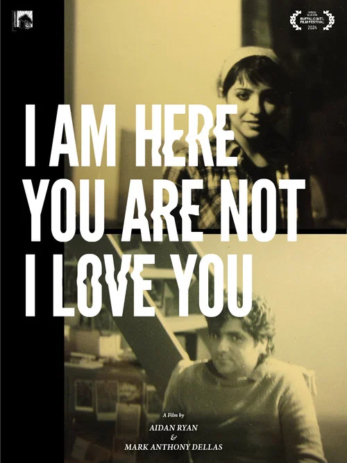 I Am Here You Are Not I Love You постер