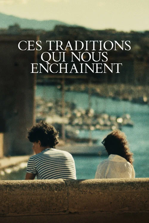 Ces traditions qui nous enchainent постер