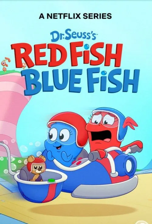 Dr. Seuss's Red Fish, Blue Fish постер