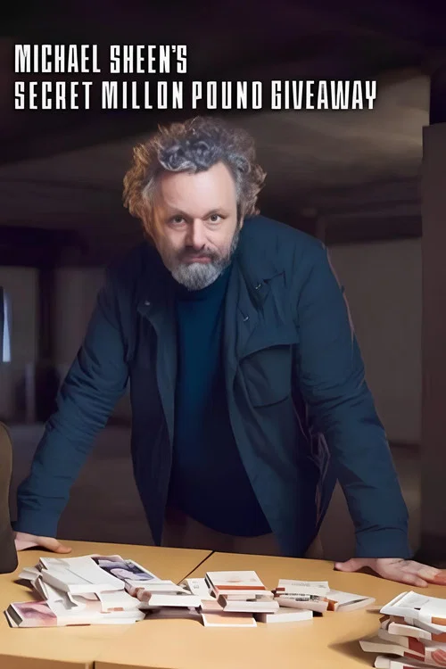 Michael Sheen's Secret Million Pound Giveaway постер