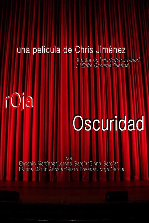 Roja Oscuridad постер
