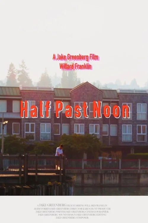 Half Past Noon постер
