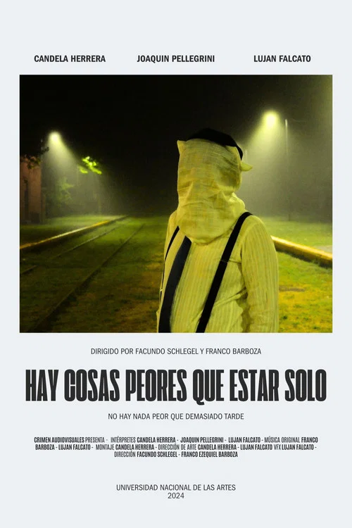 Hay cosas peores que estar solo постер