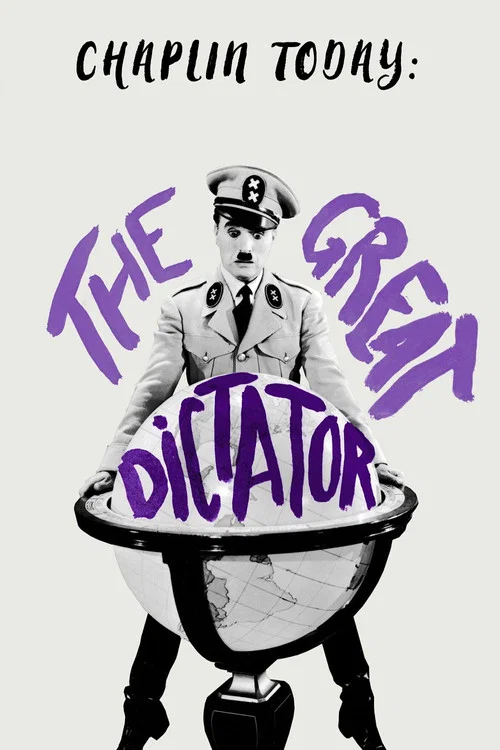 Chaplin Today: The Great Dictator постер