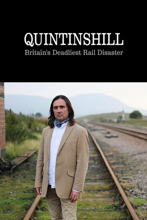Quintinshill: Britain's Deadliest Rail Disaster постер