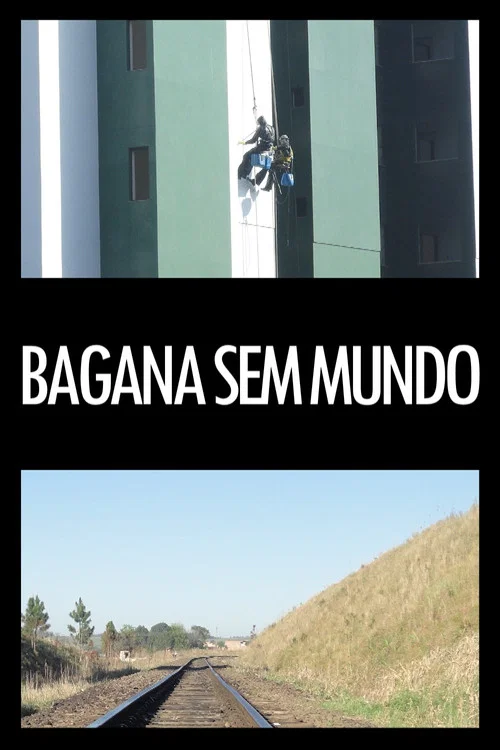 Bagana sem mundo постер