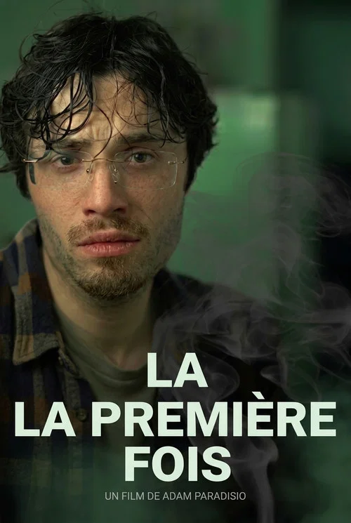 La Première Fois постер