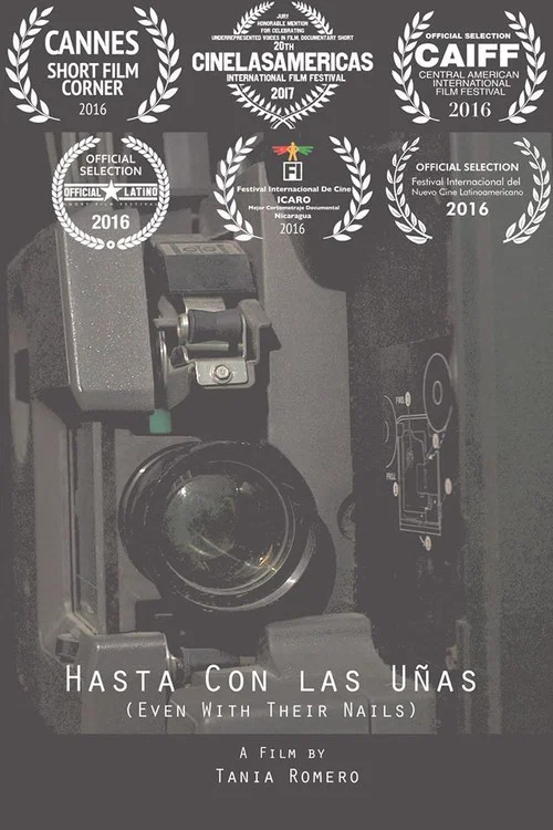 Hasta con las uñas: Mujeres cineastas de Nicaragua постер