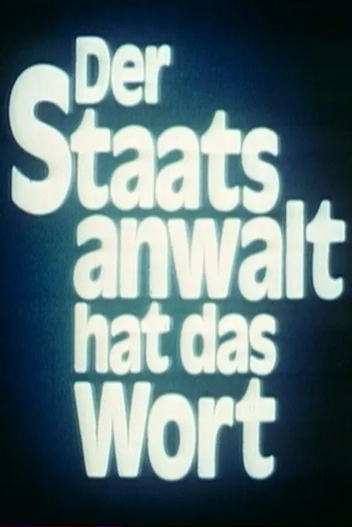 Der Staatsanwalt hat das Wort постер