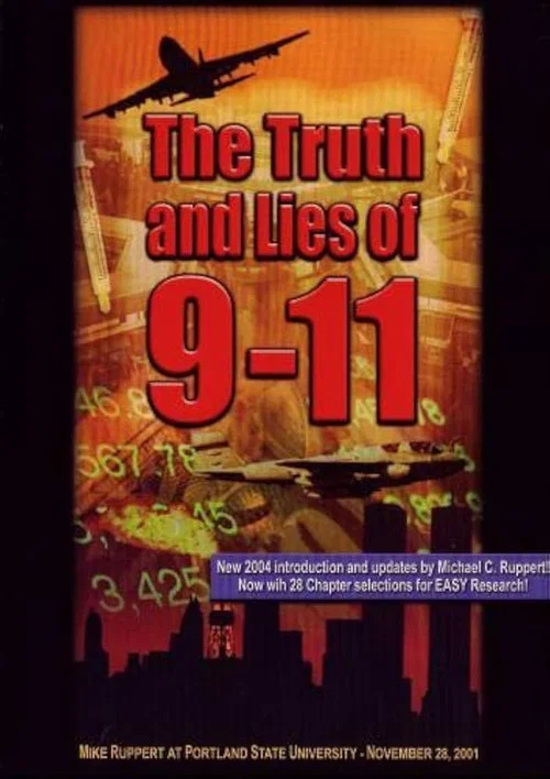The Truth and Lies of 9-11 постер