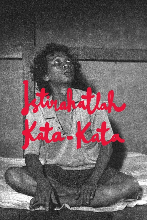 Istirahatlah Kata-Kata постер