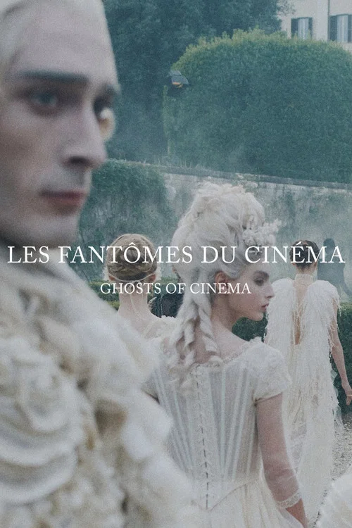 Les Fantômes du Cinéma постер