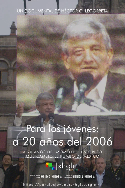 Para los jóvenes: a 20 años del 2006 постер