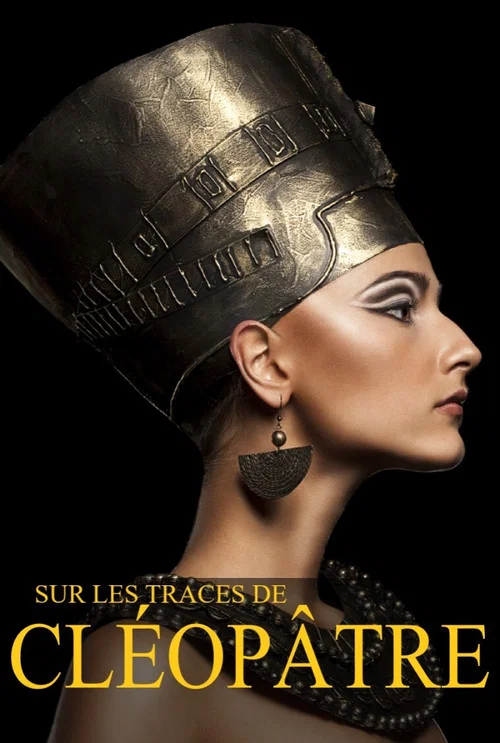 Sur les traces de Cléopâtre постер