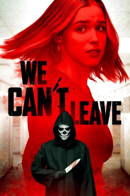 We Can't Leave постер