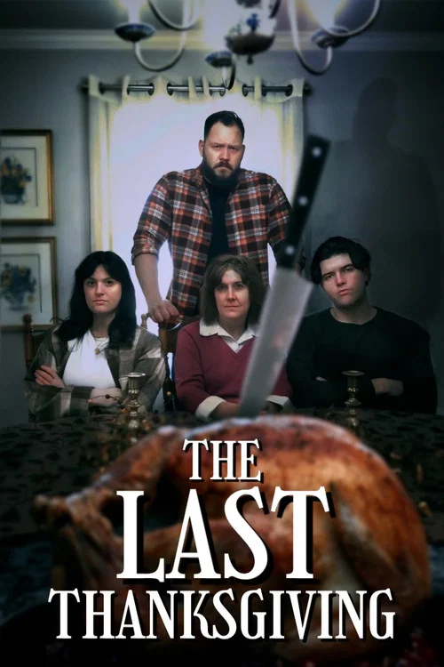The Last Thanksgiving постер