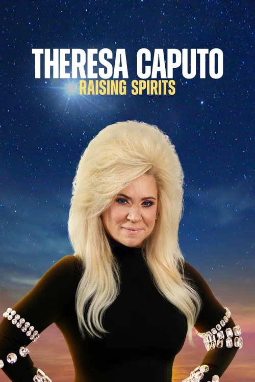 Theresa Caputo: Raising Spirits постер