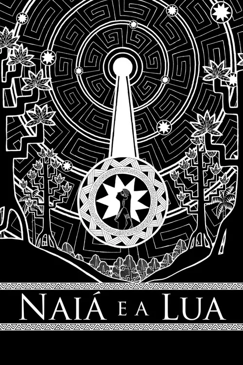 Naiá e a Lua постер