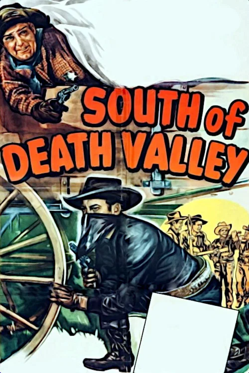 South of Death Valley постер