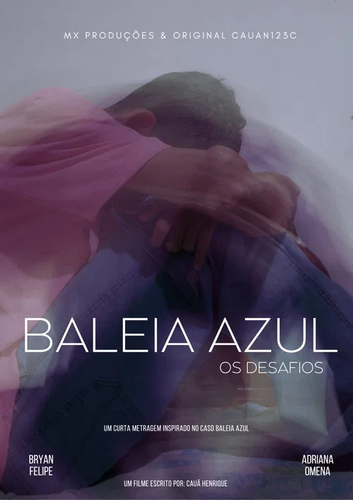 Baleia Azul - Os desafios постер