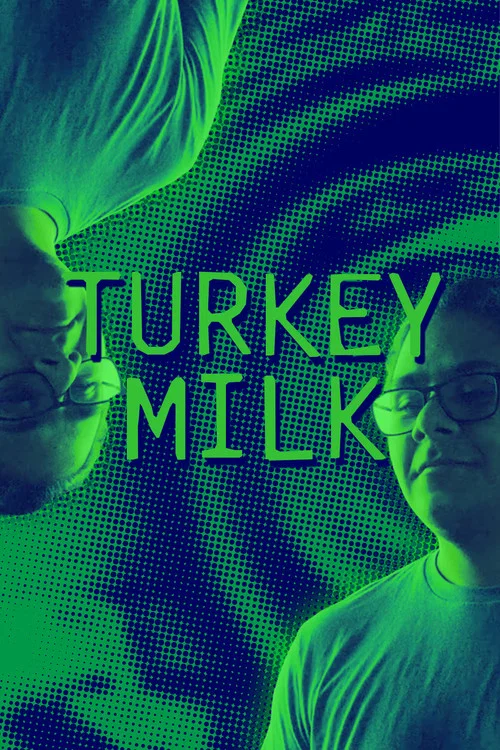 Turkey Milk постер