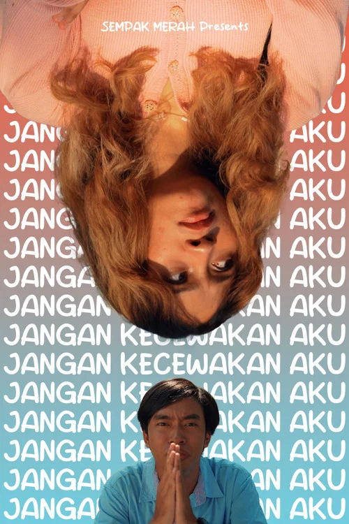 Jangan Kecewakan Aku постер
