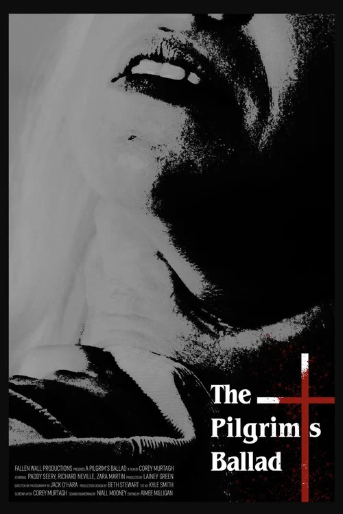 The Pilgrim's Ballad постер