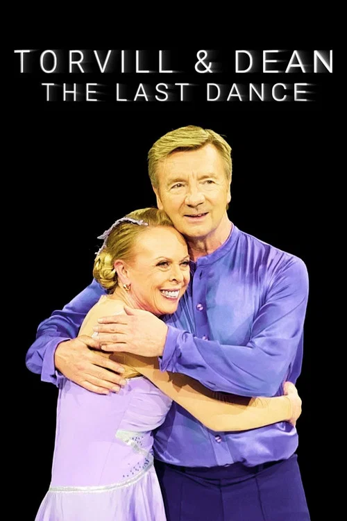 Torvill & Dean: The Last Dance постер