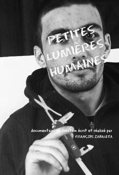 Petites lumières humaines постер