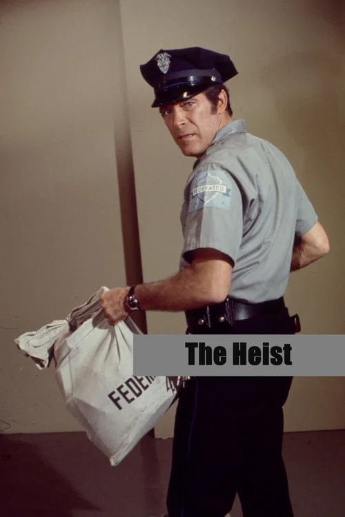 The Heist постер