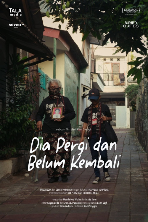Dia Pergi dan Belum Kembali постер