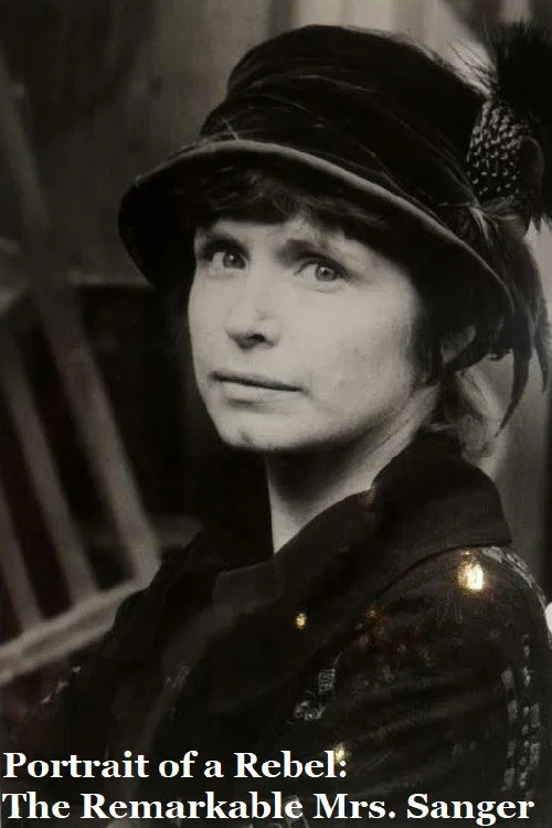 Portrait of a Rebel: The Remarkable Mrs. Sanger постер