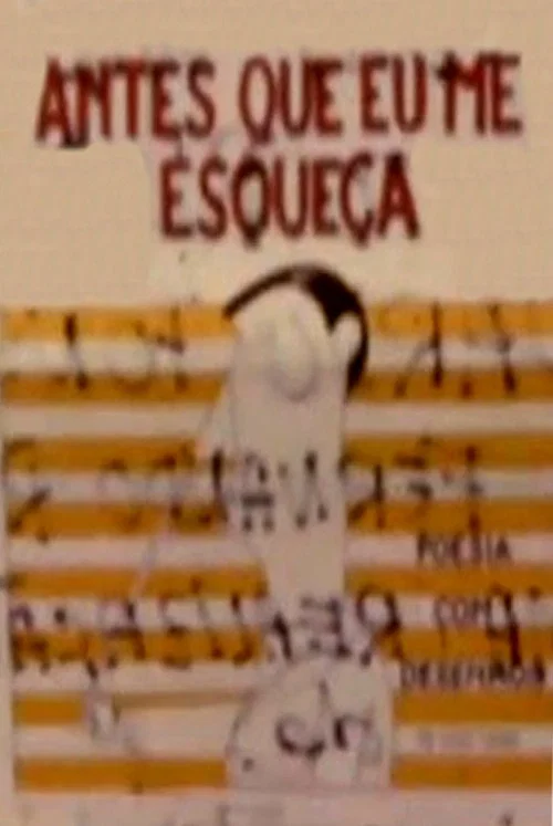 Antes que Eu me Esqueça постер