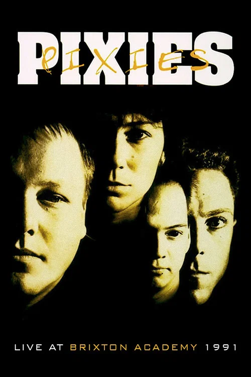 Pixies: Live at Brixton Academy 1991 постер