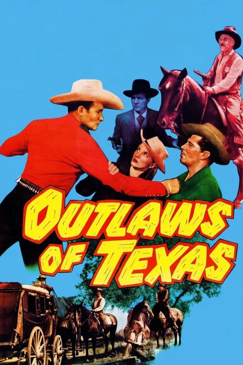 Outlaws of Texas постер