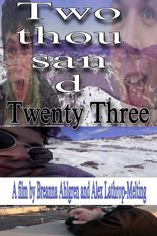 Two Thousand Twenty Three постер