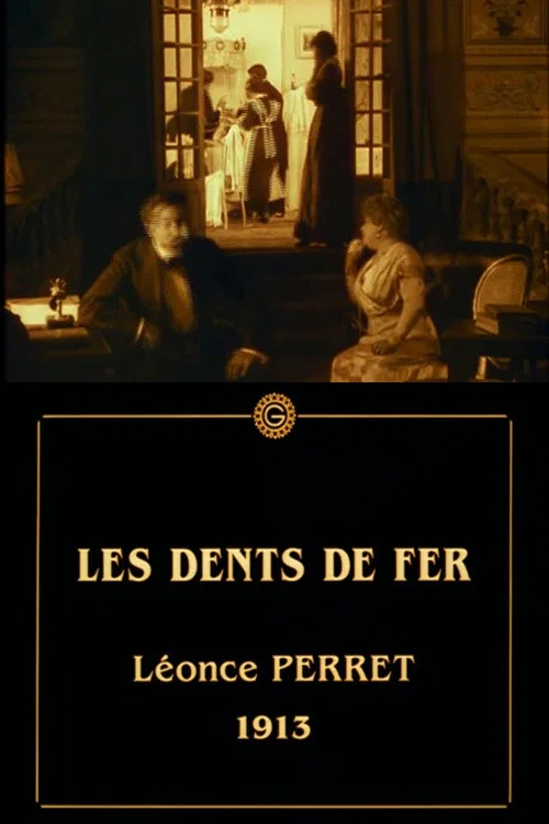 Les dents de fer постер