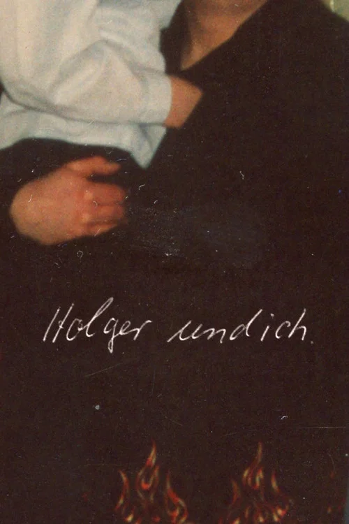 Holger und ich. постер