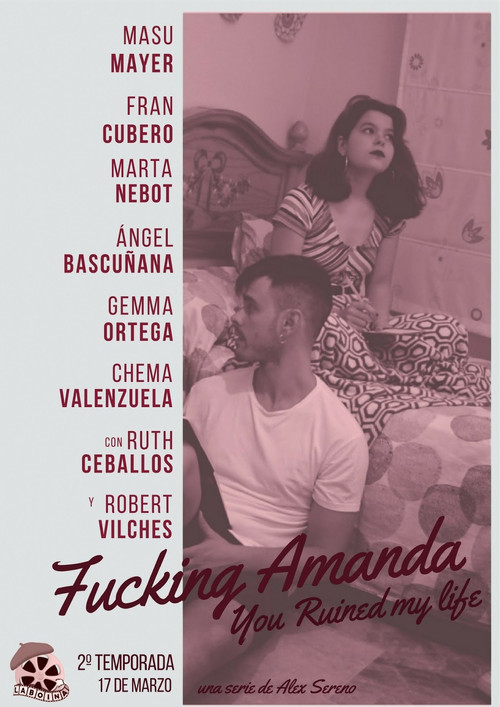 Fucking Amanda. You Ruined My Life постер