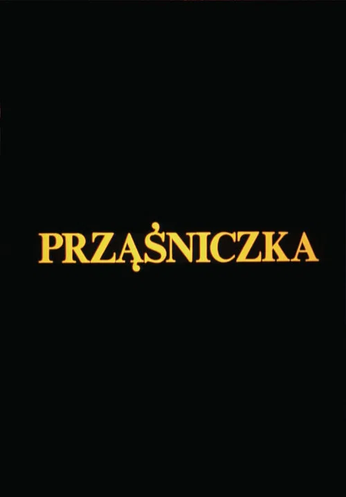 Prząśniczka постер