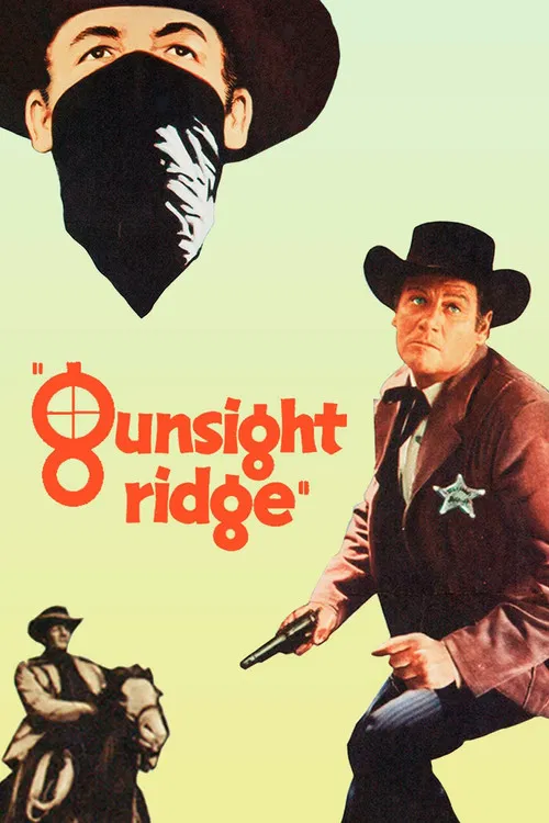 Gunsight Ridge постер
